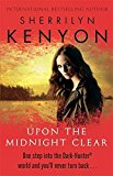 Portada de UPON THE MIDNIGHT CLEAR BY SHERRILYN KENYON