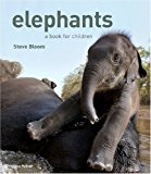 Portada de ELEPHANTS: A BOOK FOR CHILDREN BY WILSON, DAVID HENRY (2008) HARDCOVER