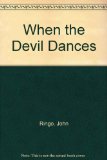 Portada de WHEN THE DEVIL DANCES