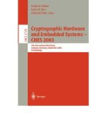Portada de CRYPTOGRAPHIC HARDWARE AND EMBEDDED SYSTEMS -- CHES 2003. 5TH INTERNATIONAL WORKSHOP, COLOGNE, GERMANY, SEPTEMBER 8-10, 2003, PROCEEDINGS