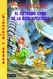 EL EXTRAÑO CASO DE LA RATA APESTOSA: GERONIMO STILTON 22 ¡CON UN MANUAL PARA APRENDER A RECICLAR!