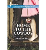 Portada de [(HOME TO THE COWBOY)] [BY: AMANDA RENEE]