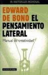 Portada de EL PENSAMIENTO LATERAL: MANUAL DE CREATIVIDAD