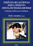 Portada de ENSEÑANZA DE LAS CIENCIAS DESDE LA PERSPECTIVA CIENCIA-TECNOLOGÍA-SOCIEDAD