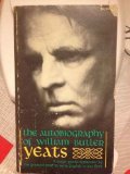 Portada de THE AUTOBIOGRAPHY OF WILLIAM BUTLER YEATS