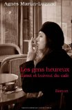 Portada de LES GENS HEUREUX LISENT ET BOIVENT DU CAFÉ