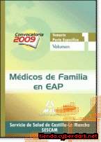 Portada de MÉDICOS DE FAMILIA EN EAP DEL SERVICIO DE SALUD DE CASTILLA-LA MANCHA (SESCAM). TEMARIO PARTE ESPECÍFICA. VOLUMEN I - EBOOK