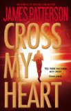 Portada de CROSS MY HEART (ALEX CROSS NOVELS)