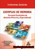 Portada de EJEMPLOS DE MEMORIA. PERSONAL FACULTATIVO. OPE EXTRAORDINARIA. - EBOOK
