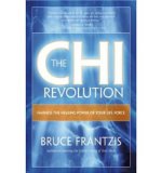 Portada de [(THE CHI REVOLUTION: V.UTION: DISCOVERING THE HEALING POWER OF ENERGY)] [AUTHOR: BRUCE KUMAR FRANTZIS] PUBLISHED ON (APRIL, 2008)