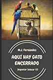 Portada de AQU&Iacute; HAY GATO ENCERRADO: (INSPECTOR SALAZAR 03)