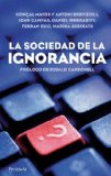 Portada de LA SOCIEDAD DE LA IGNORANCIA (ATALAYA)