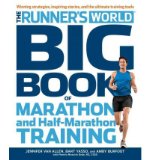 Portada de RUNNER'S WORLD BIG BOOK OF MARATHON (AND HALF-MARATHONS): WINNING STRATEGIES, INSPIRING STORIES AND THE ULTIMATE TRAINING TOOLS FROM THE EXPERTS AT RUNNER'S WORLD CHALLENGE (PAPERBACK) - COMMON