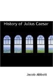 Portada de HISTORY OF JULIUS CAESAR