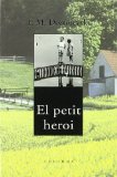 Portada de EL PETIT HEROI (2ª ED.)