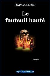 Portada de LE FAUTEUIL HANTE