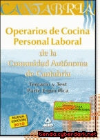 Portada de OPERARIOS DE COCINA. PERSONAL LABORAL DE LA COMUNIDAD AUTÓNOMA DE CANTABRIA. TEMARIO Y TEST PARTE ESPECÍFICA. - EBOOK