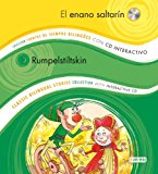 Portada de EL ENANO SALTARÍN / RUMPELSTILTSKIN: COLECCIÓN CUENTOS DE SIEMPRE BILINGÜES CON CD INTERACTIVO. CLASSIC BILINGUAL STORIES COLLECTION WITH INTERACTIVE CD (CUENTOS SIEMPRE BILINGUES)