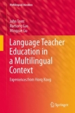 Portada de LANGUAGE TEACHER EDUCATION IN A MULTILINGUAL CONTEXT