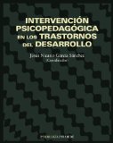 Portada de INTERVENCION PSICOPEDAGOGICA EN LOS TRASTORNOS DEL DESARROLLO