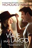 Portada de EL VIAJE M&Aacute;S LARGO (ROCABOLSILLO BESTSELLER)