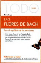 Portada de TODO SOBRE LAS FLORES DE BACH PARA EL EQUILIBRIO DE LAS EMOCIONES