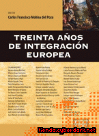 Portada de TREINTA AÑOS DE INTEGRACIÓN EUROPEA - EBOOK