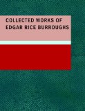 Portada de COLLECTED WORKS OF EDGAR RICE BURROUGHS