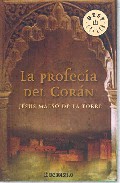 Portada de LA PROFECIA DEL CORAN