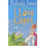 Portada de [(I LOVE CAPRI)] [AUTHOR: BELINDA JONES] PUBLISHED ON (JULY, 2002)