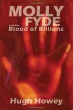 Portada de MOLLY FYDE AND THE BLOOD OF BILLIONS