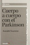 Portada de CUERPO A CUERPO CON EL PARKINSON