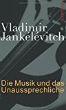 Portada de DIE MUSIK UND DAS UNAUSSPRECHLICHE