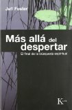 Portada de MAS ALLA DEL DESPERTAR: EL FINAL DE LA BUSQUEDA ESPIRITUAL