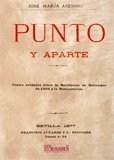 Portada de PUNTO Y APARTE. CUATRO VERDADES SOBRE LA REVOLUCION DE SETIEMBRE DE 1868 Y LA RESTAURACION