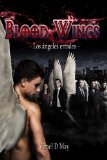 BLOOD WINGS: LOS ÁNGELES ERRADOS: VOLUME 1
