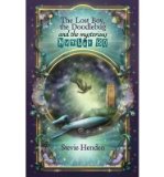 Portada de THE LOST BOY, THE DOODLEBUG AND THE MYSTERIOUS NUMBER 80: SOME LOVES ARE SO GREAT BECAUSE THEY HAVE HAPPENED BEFORE IN ANOTHER PLACE, ANOTHER TIME (PAPERBACK) - COMMON