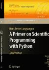 Portada de A PRIMER ON SCIENTIFIC PROGRAMMING WITH PYTHON (TEXTS IN COMPUTATIONAL SCIENCE AND ENGINEERING)