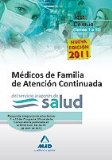 Portada de MEDICOS DE FAMILIA DE ATENCION CONTINUADA DEL SERVICIO ARAGONES DE SALUD. TEST DE LA PARTE COMUN