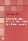 Portada de TRANSFORMACIONES EN LAS NORMAS SOCIALES DE LA UNIÓN EUROPEA