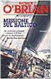 Portada de MISSIONE SUL BALTICO (TEADUE)