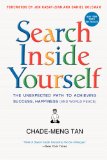 Portada de SEARCH INSIDE YOURSELF: THE UNEXPECTED PATH TO ACHIEVING SUCCESS, HAPPINESS (AND WORLD PEACE)