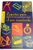 Portada de ZAPATOS PARA EL PIE IZQUIERDO