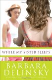Portada de WHILE MY SISTER SLEEPS