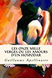 Portada de LES ONZE MILLE VERGES OU LES AMOURS D'UN HOSPODAR