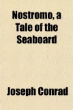 Portada de NOSTROMO, A TALE OF THE SEABOARD