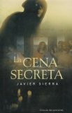 Portada de LA CENA SECRETA (EDICION CIRCULO DE LECTORES)