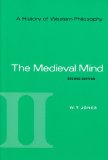Portada de BY W. T. JONES - A HISTORY OF WESTERN PHILOSOPHY: THE MEDIEVAL MIND, VOLUME II: 2ND (SECOND) EDITION
