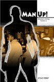 Portada de MAN UP! NOBODY IS COMING TO SAVE US