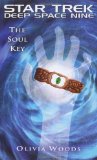 THE SOUL KEY (STAR TREK: DEEP SPACE NINE)